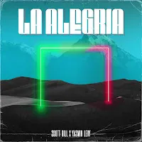 Scott Rill — La Alegria Ft Yasmin Levy — обложка